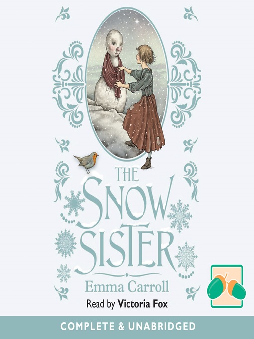Title details for The Snow Sister by Emma Carroll - Available